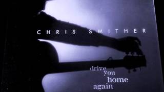 Watch Chris Smither Drive You Home Again video