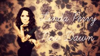 Watch Linda Perry New Dawn video