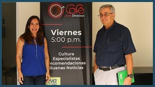 Entrevista XEVA "Café con Denisse" // Dr. Rafael Loyola Díaz