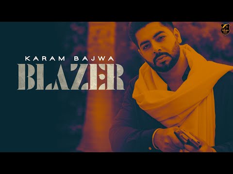 Blazer-Lyrics-Karam-Bajwa
