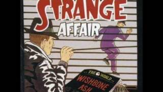 Watch Wishbone Ash Strange Affair video