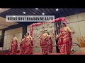 Batissi Mayra Group Dance | Beero bhat bharan ne aayo
