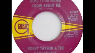Watch Bobby Taylor Does Your Mama Know About Me video