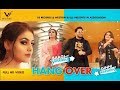 Hangover | Baagi Bhangu Ft. Ginni Kapoor |  Qute Couple | New Punjabi whatsapp status 2019