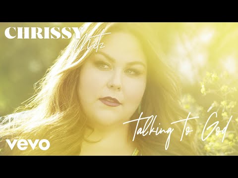 Talking-To-God-Lyrics-Chrissy-Metz