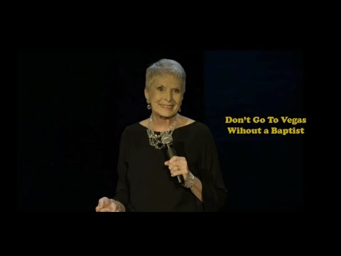 Jeanne Robertson NEW!  "Don't go to Vegas without a Baptist"