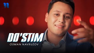 Osman Navruzov - Do'stim ( Music )