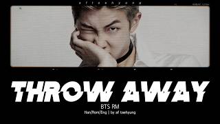 BTS RM - Throw Away (버려) (Color Coded Lyrics/Han/Rom/Eng)