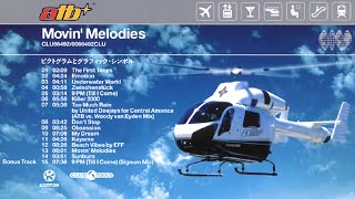 ATB - Movin' Melodies ( Album) (1999)
