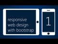 Responsive Web Design With Bootstrap (2.3.2) - #1 - Overview and File Structure
