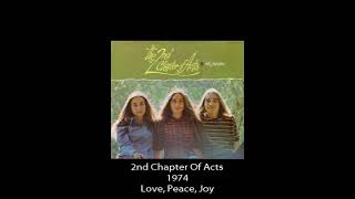 Watch 2nd Chapter Of Acts Love Peace Joy video