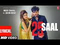 25 Saal (Video Song) with lyrics | Inder Chahal Ft Oshin Brar | Latest Punjabi Songs 2023 | T-Series