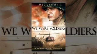 We Were Soldiers