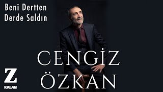 Cengiz Özkan - Beni Dertten Derde Saldın [ Bir Çift Selam © 2019 Z Müzik ]