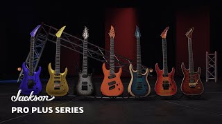 Introducing the Pro Plus Series | | Jackson Presents | Jackson Guitars