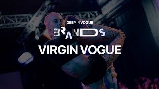 Virgin Vogue| Deep in Vogue. Brands