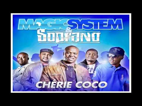 Magic System Ft Soprano Cherie Coco (2011) Exclu ( Paroles )