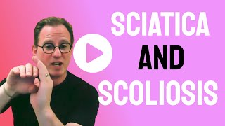Is Scoliosis Related To Sciatica Pain? What To Do About Your Sciatica and Scoliosis