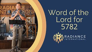 Word of the Lord for 5782 - Sunday Service - 9/5/21