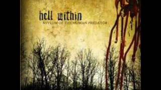 Watch Hell Within Soul Revulsion video