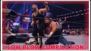 ▶️Aew Low Blow Compilation || Part 8◀️