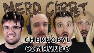 Merd Carpet - Chernobyl Commando Con Qdss & Pdv