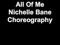 All Of Me Nichelle Bane Choreography