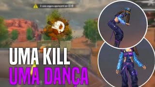 Dancei?Uma Kill Uma Dança No Free Fire