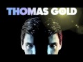 Official - Thomas Gold 'Kananga' (Original Club Mix)