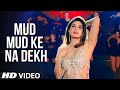 Mud Mud Ke Na Dekh (Full Video Song) | Jacqueline Fernandez,Tony Kakkar,Neha Kakkar,Mujhe Mud Mud Ke