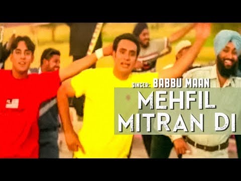 Mehfil Mitran Di Babbu Maan Meledy Saun Di Jhadi