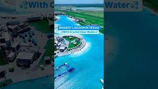 Biggest Lagoon In Texas With Crystal Clear Water