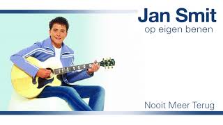 Watch Jan Smit Nooit Meer Terug video
