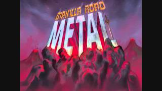Watch Manilla Road Metal video