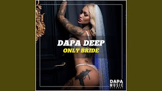 Only Bride Extended Mix