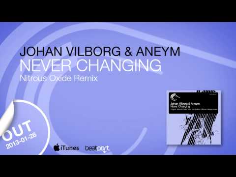 Johan Vilborg & Aneym - Never Changing (Nitrous Oxide Remix) [Captured Music] ASOT 596