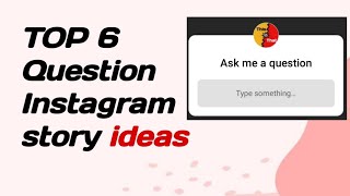 Instagram Question Story Ideas