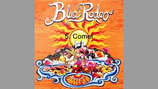 Watch Blue Rodeo Comet video