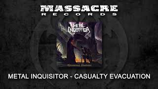 Watch Metal Inquisitor Casualty Evacuation video