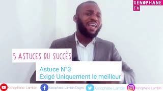 5 Astuces Pour Connaître Le Succès Lamblin- Motivateur