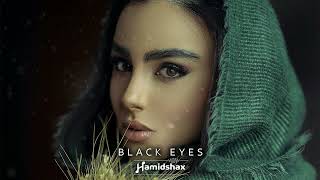 Hamidshax - Black Eyes (Original Mix)