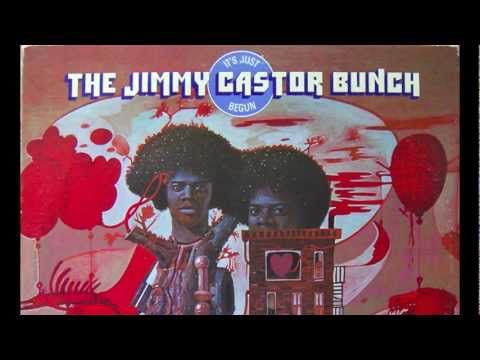 The Jimmy Castor Bunch - It&#039;s Just Begun