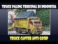 INILAH PENAMPAKAN TRUCK PALING TERKENAL DI INDONESIA #antigosip #cantermania