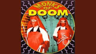 Watch Monks Of Doom If It Dont Kill Me video