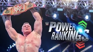 Did Brock Lesnar conquer WWE's Power Rankings?: April 20, 2017 Did Brock Lesnar conquer WWE's Power Rankings?: April 20, 2017