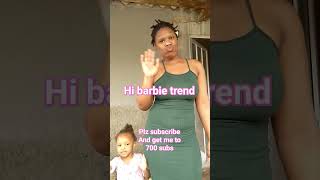 Hi Barbie Trend