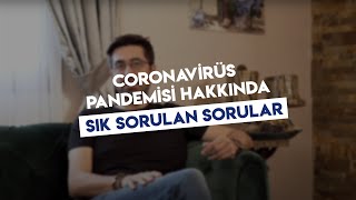 COVİD-19 (korona virüs) Salgını Hakkında Bilinmeyenler