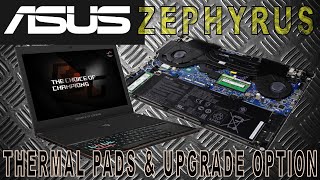 Thermal Pads, Fans & Upgrade Option How To Disembly Asus Rog Zephyrus Gx501