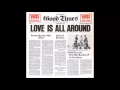 Love Is All Around Video preview