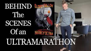 Behind the Scenes of an Ultramarathon!